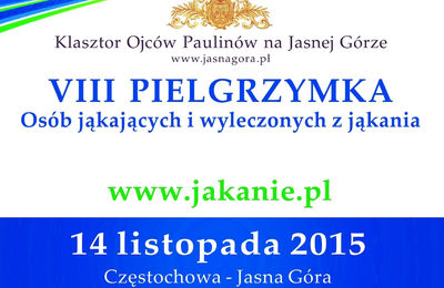 VIII Pielgrzymka osób jąkających na Jasną Górę