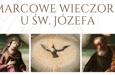 Marcowe wieczory u św. Józefa: konferencje o św. Józefie