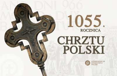 1055. rocznica Chrztu Polski